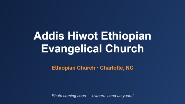 addis-hiwot-ethiopian-evangelical-church-placeholder