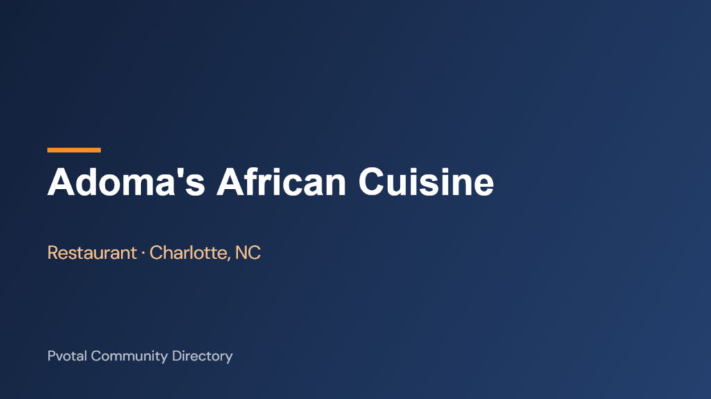 Adoma’s African Cuisine