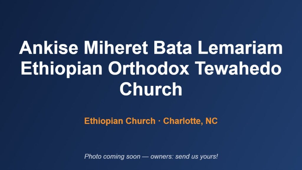 ankise-miheret-bata-lemariam-ethiopian-orthodox-tewahedo-church-placeholder