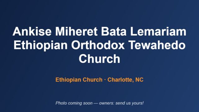 ankise-miheret-bata-lemariam-ethiopian-orthodox-tewahedo-church-placeholder