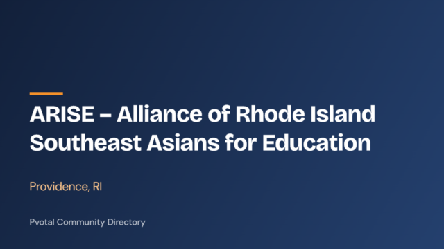 arise-alliance-of-rhode-island-southeast-asians-for-education