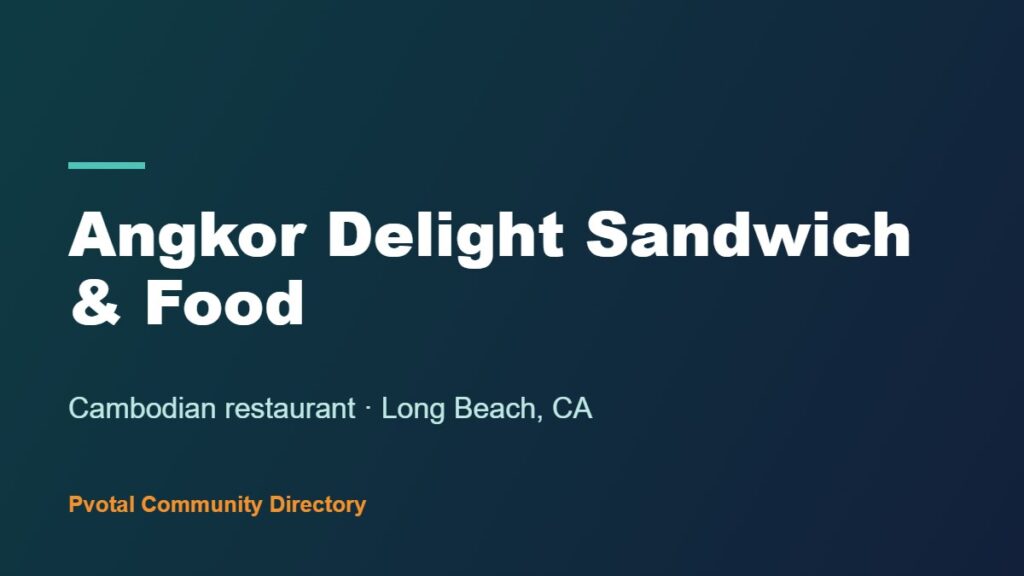 Angkor Delight Sandwich & Food