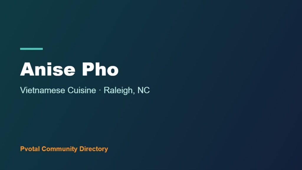 Anise Pho