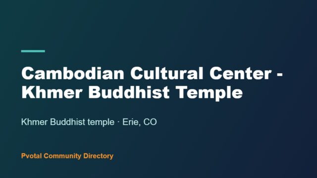 Cambodian Cultural Center - Khmer Buddhist Temple