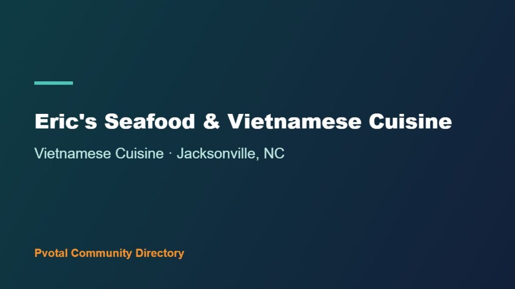 Eric’s Seafood & Vietnamese Cuisine