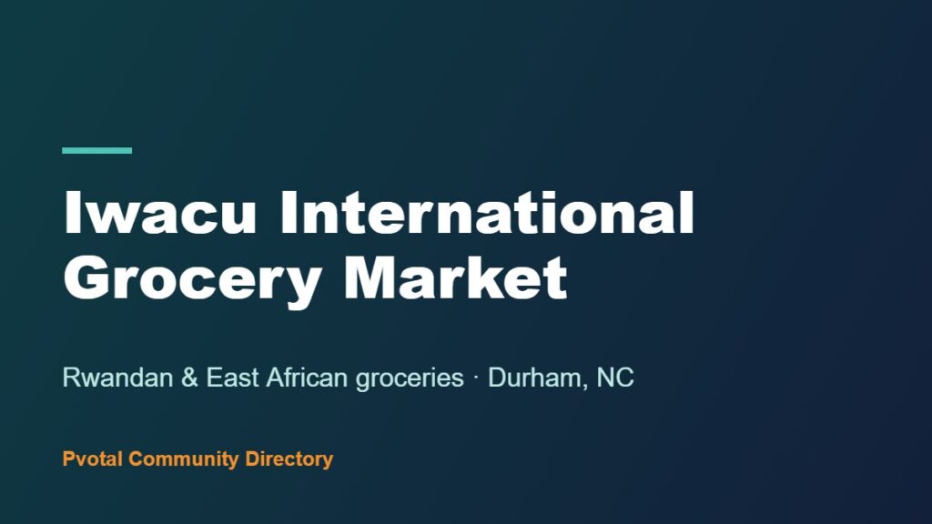 Iwacu International Grocery Market