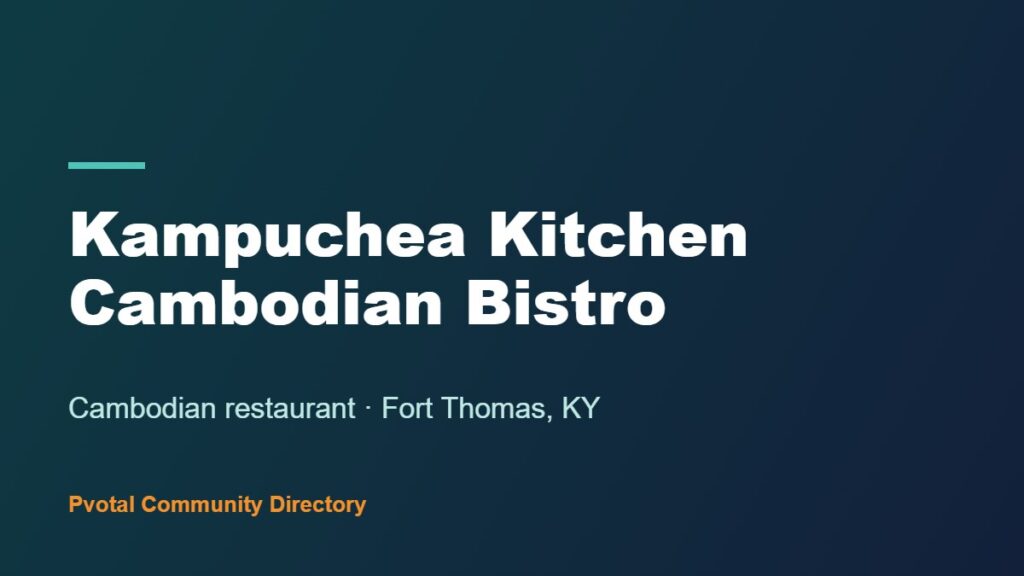 Kampuchea Kitchen Cambodian Bistro