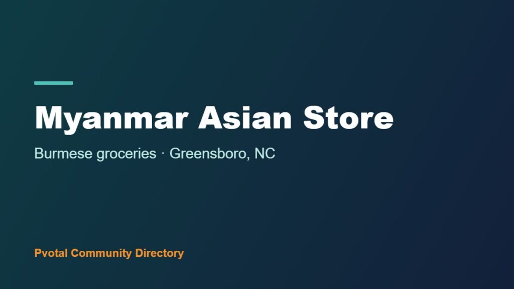 Myanmar Asian Store (Greensboro)