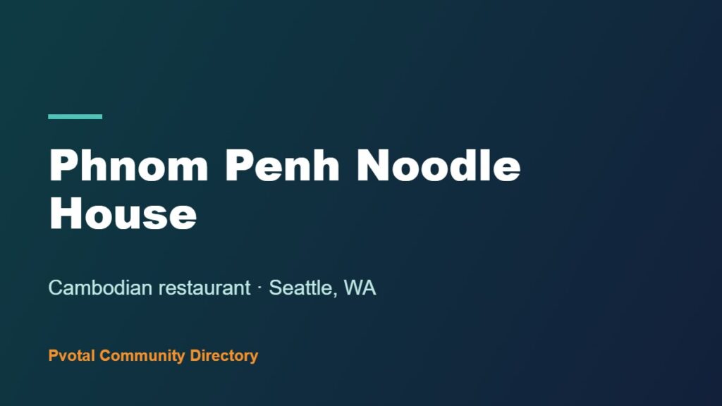 Phnom Penh Noodle House