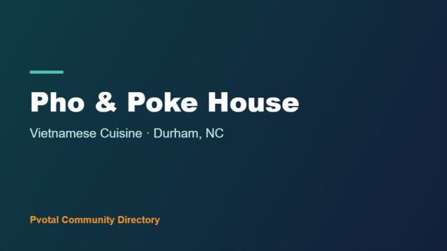 Pho & Poke House