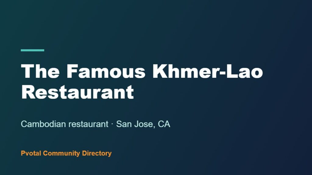 The Famous Khmer-Lao Restaurant