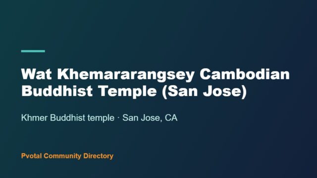 Wat Khemararangsey Cambodian Buddhist Temple (San Jose)