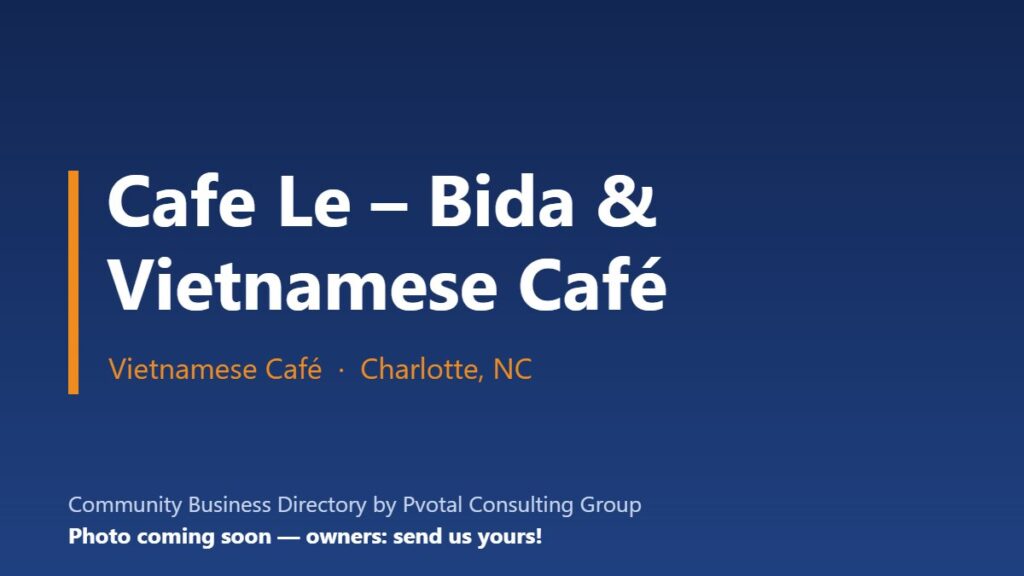 Cafe Le – Bida & Vietnamese Café