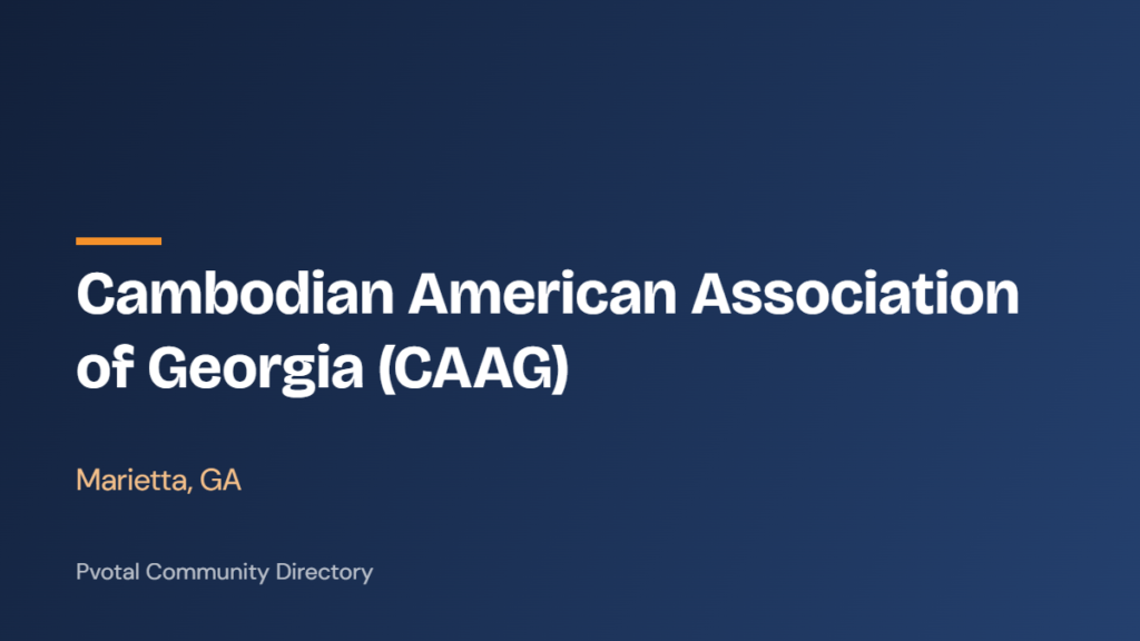 Cambodian American Association of Georgia (CAAG)