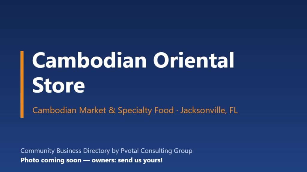 Cambodian Oriental Store