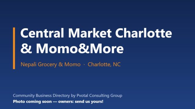 Central Market Charlotte – Indian/Nepali Store & Momo&More