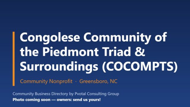 Congolese Community of the Piedmont Triad & Surroundings (COCOMPTS)