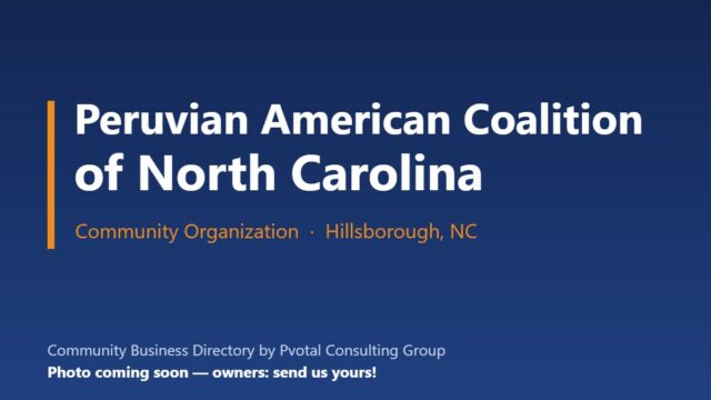 Peruvian American Coalition of North Carolina (CPACN)