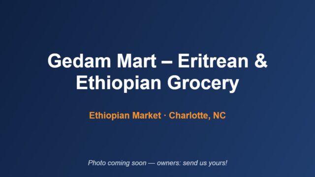 gedam-mart-eritrean-ethiopian-grocery-placeholder
