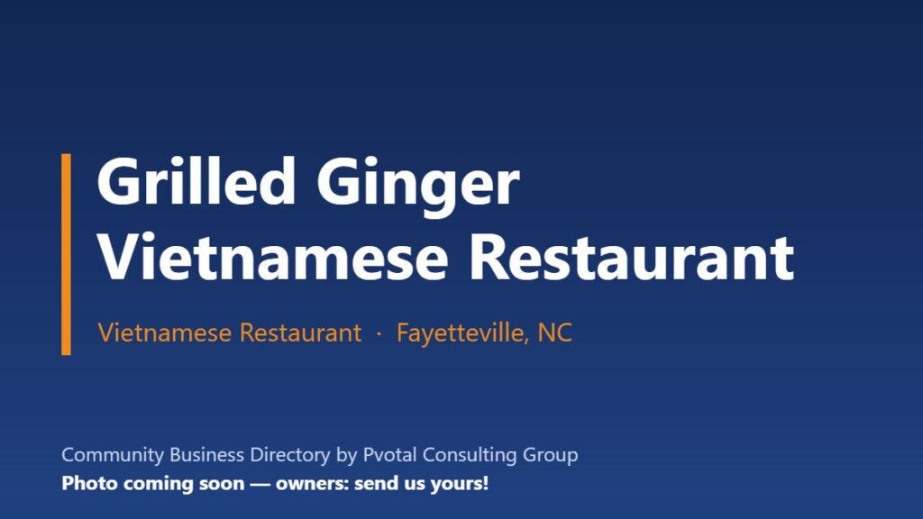 Grilled Ginger Vietnamese Restaurant