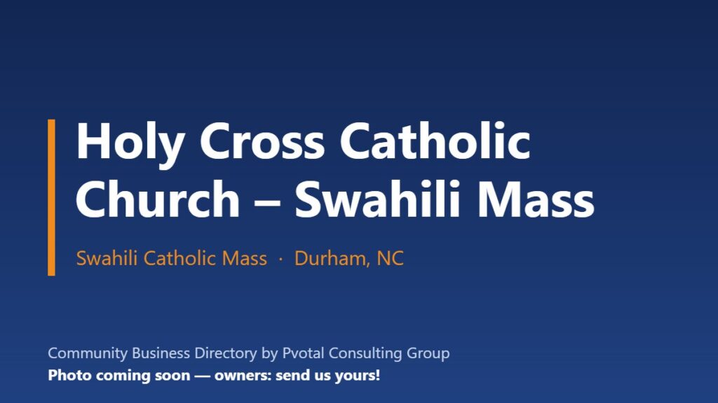 Holy Cross Catholic Church – Swahili Mass