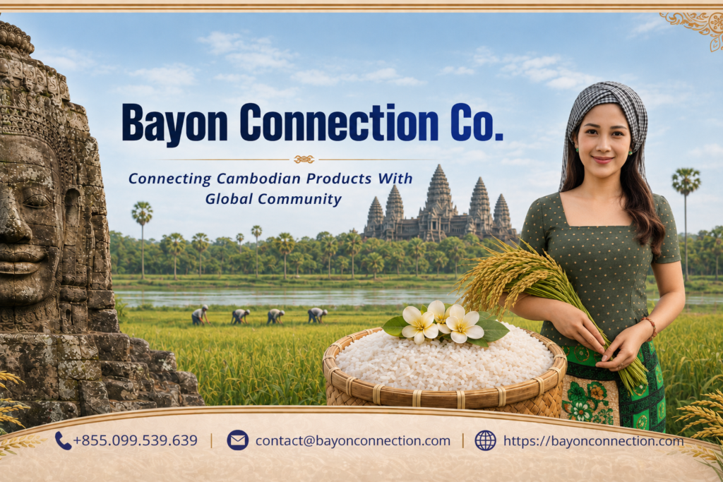 Bayon Connection Co. – Connecting Cambodian Products With Global Community