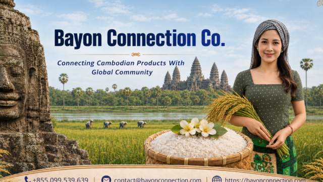 Bayon Connection Co. – Connecting Cambodian Products With Global Community