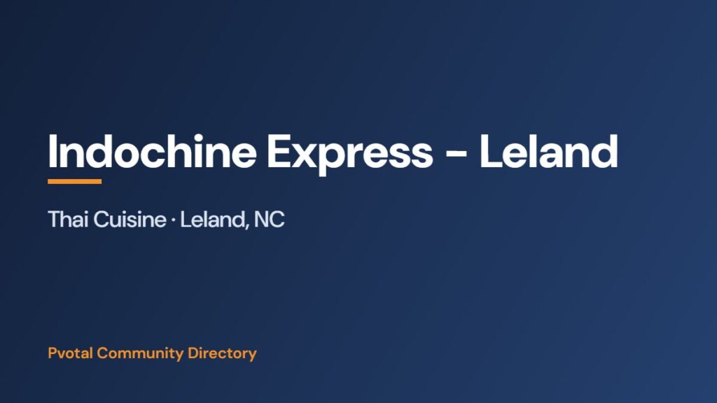Indochine Express – Leland