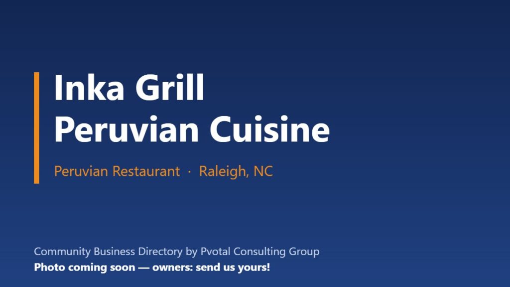 Inka Grill Peruvian Cuisine (Raleigh)