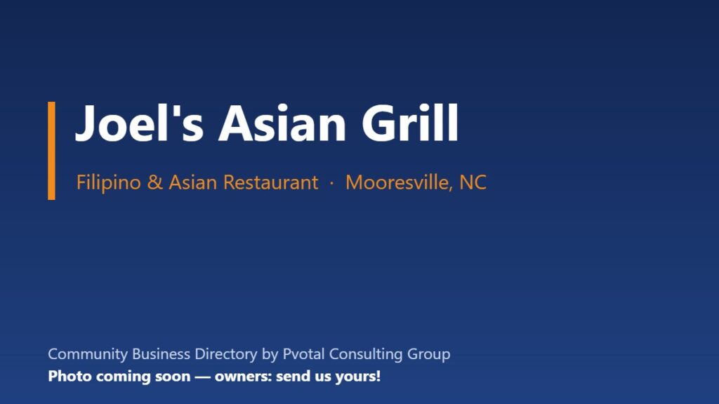 Joel’s Asian Grill
