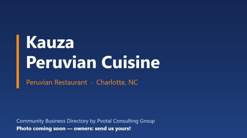 Kauza Peruvian Cuisine