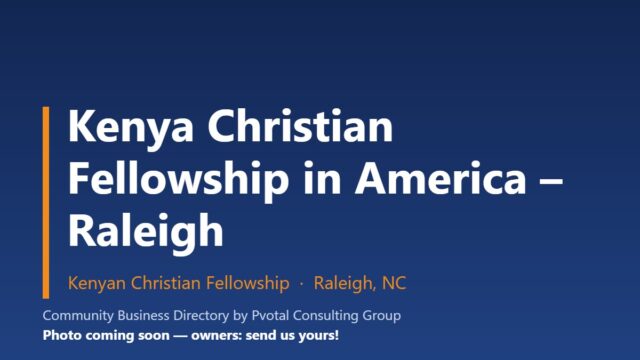 Kenya Christian Fellowship in America – Raleigh