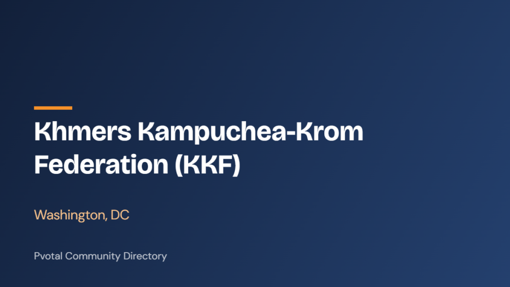 Khmers Kampuchea-Krom Federation (KKF)