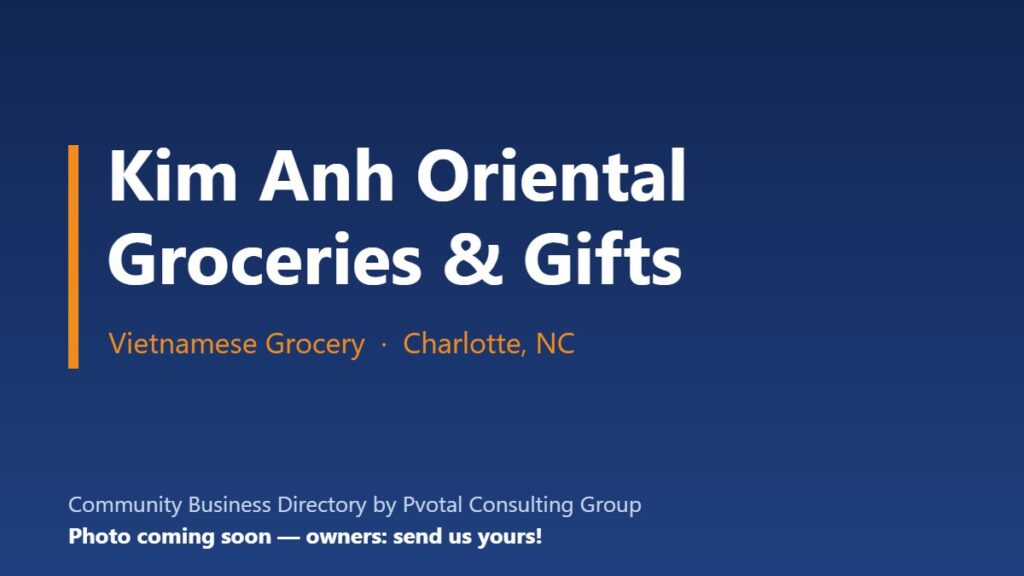 Kim Anh Oriental Groceries & Gifts