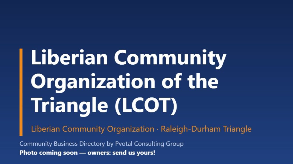 Liberian Community Organization of the Triangle (LCOT)