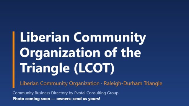 Liberian Community Organization of the Triangle (LCOT)