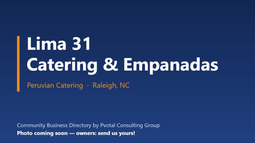 Lima 31 Catering Empanadas LLC