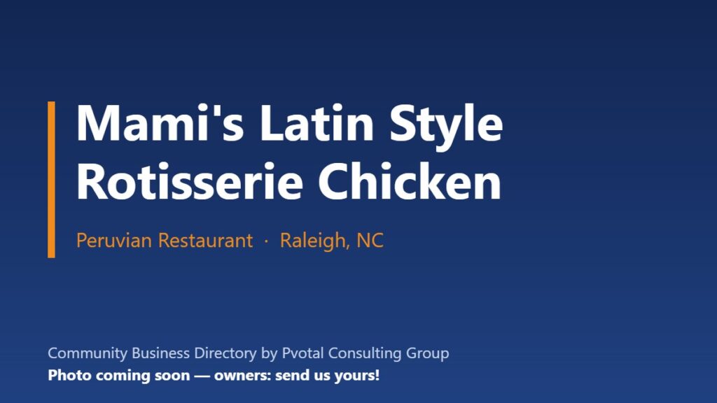 Mami’s Latin Style Rotisserie Chicken