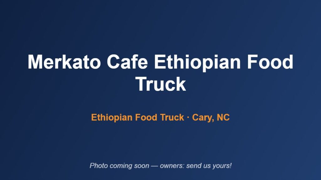 merkato-cafe-ethiopian-food-truck-placeholder