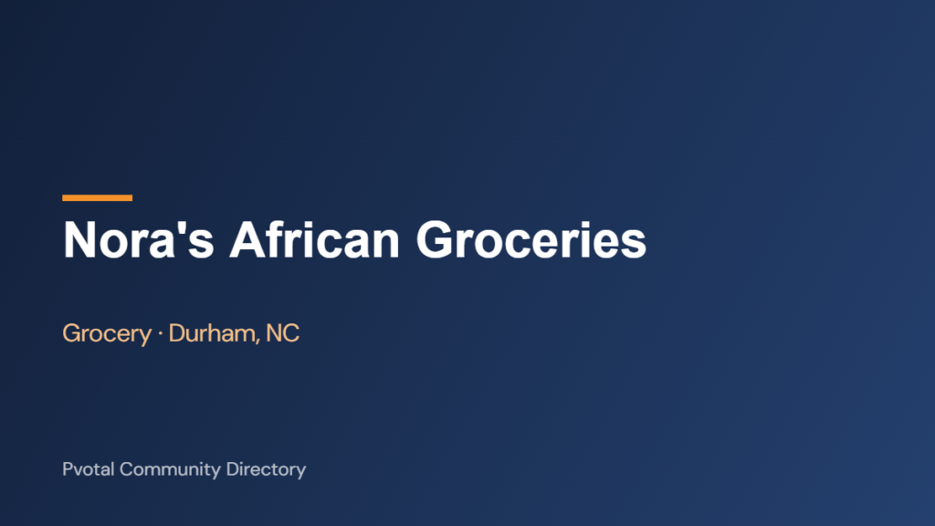 Nora’s African Groceries