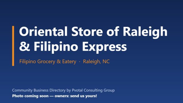 Oriental Store of Raleigh & Filipino Express Restaurant