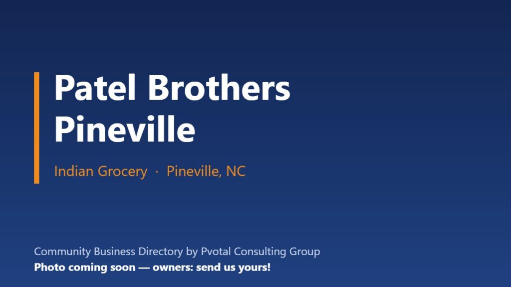Patel Brothers (Pineville)