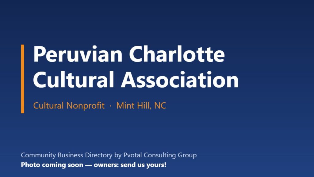 Peruvian Charlotte Cultural Association