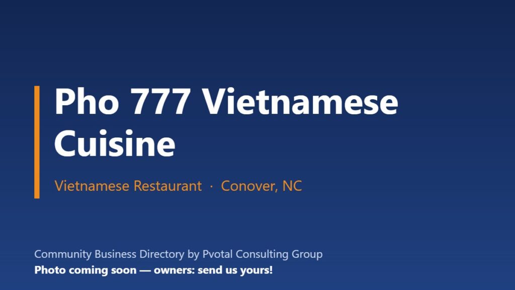 Pho 777 Vietnamese Cuisine