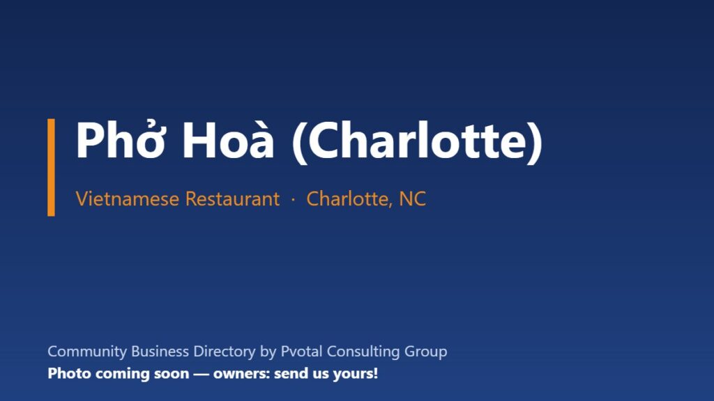 Phở Hoà (Charlotte)