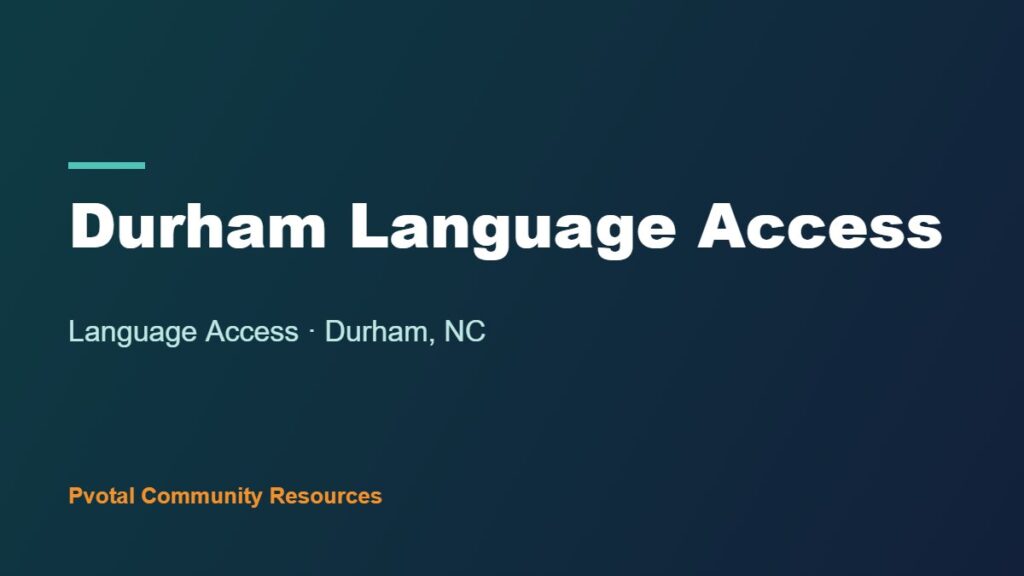 Durham Language Access