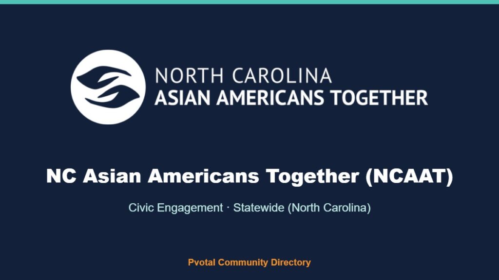 NC Asian Americans Together (NCAAT)