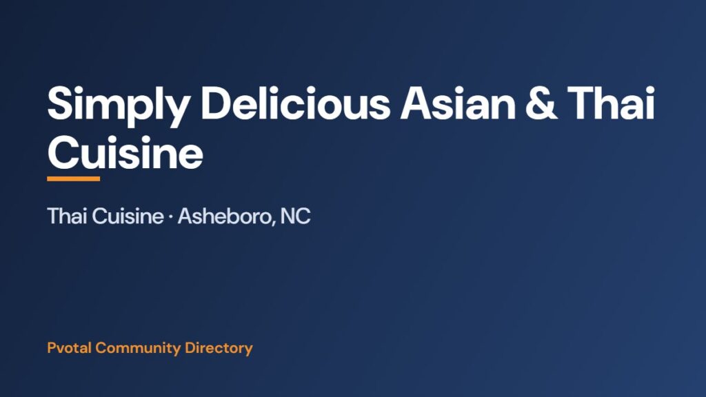 Simply Delicious Asian & Thai Cuisine
