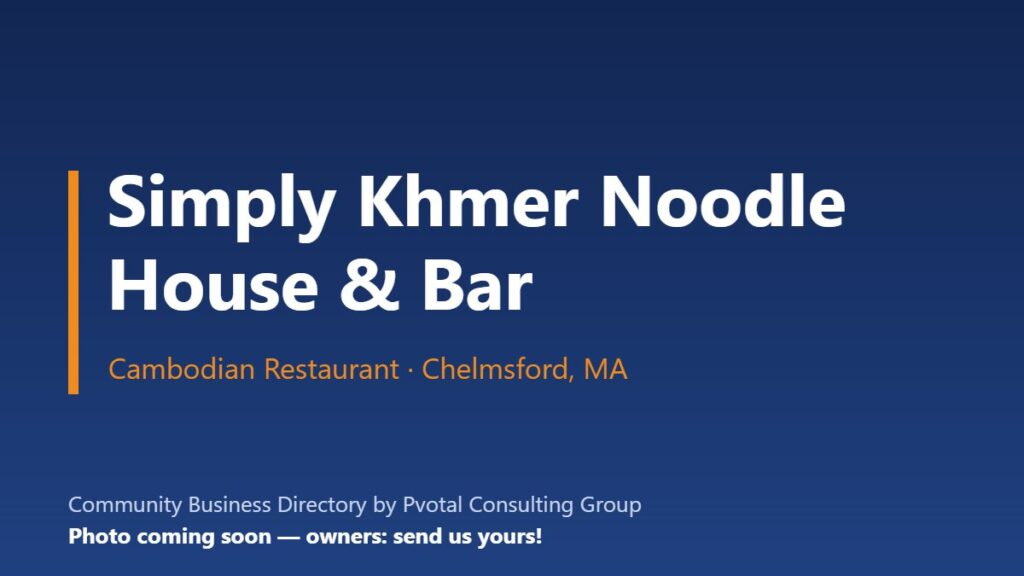 Simply Khmer Noodle House & Bar