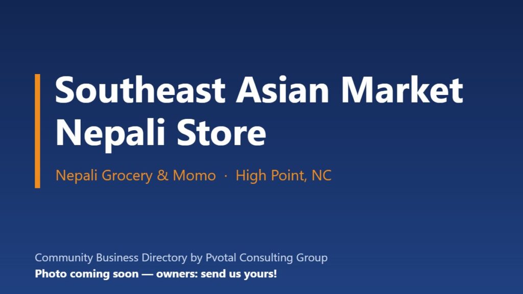 Southeast Asian Market – Nepali Store